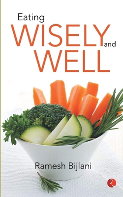 Eating Wisely and Well 8129119978 Book Cover