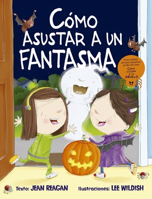 Como Asustar a Un Fantasma [Spanish] 8491454101 Book Cover