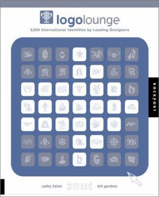 Logo Lounge: 2000 International Identities by L... 1564969096 Book Cover