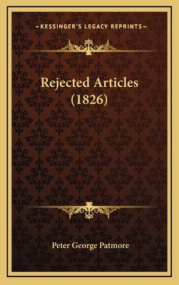 Rejected Articles (1826) 1165040115 Book Cover