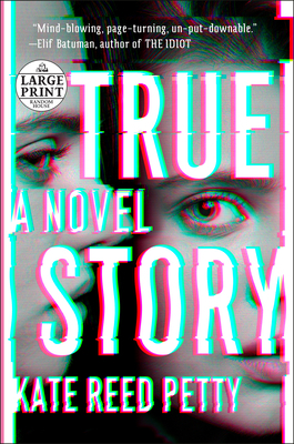 True Story [Large Print] 0593286111 Book Cover