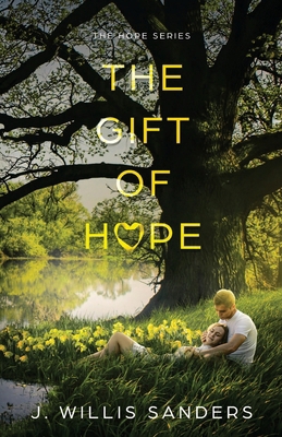 The Gift of Hope 1954763379 Book Cover