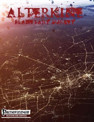 Alterkine: Planetary Survey 153363369X Book Cover