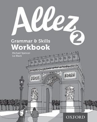 Allez Grammar & Skills Workbook Pack 2 0198395035 Book Cover
