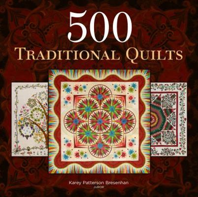 500 Traditional Quilts 1600596886 Book Cover