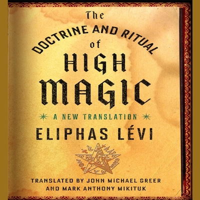 The Doctrine and Ritual High Magic: A New Trans... B08ZB919TL Book Cover