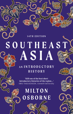 Southeast Asia: An Introductory History 1761470949 Book Cover