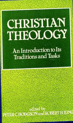 Christian Theology: An Introduction to Its Trad... 0800616766 Book Cover