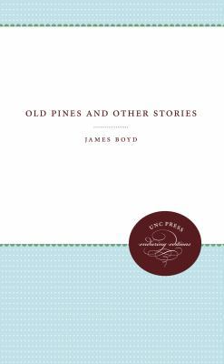 Old Pines and Other Stories 0807806293 Book Cover