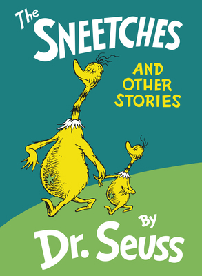 The Sneetches: And Other Stories 0394800893 Book Cover