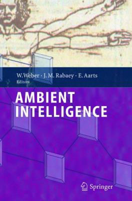 Ambient Intelligence 3642062814 Book Cover