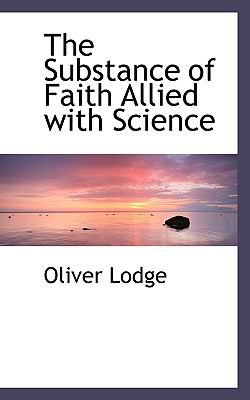 The Substance of Faith Allied with Science 1117730425 Book Cover