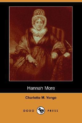 Hannah More (Dodo Press) 1406555592 Book Cover