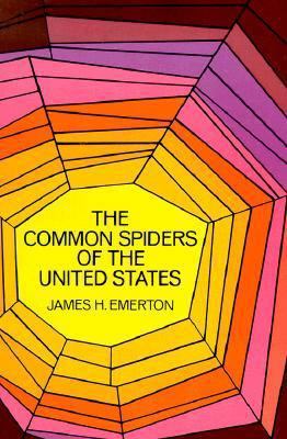 The Common Spiders of the United States 0486202232 Book Cover