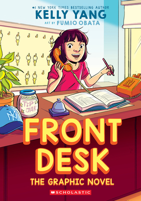 Front Desk: The Graphic Novel 1338856448 Book Cover