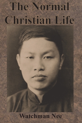 The Normal Christian Life 1640322205 Book Cover