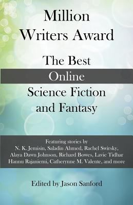 Million Writers Award: The Best Online Science ... 0976846985 Book Cover