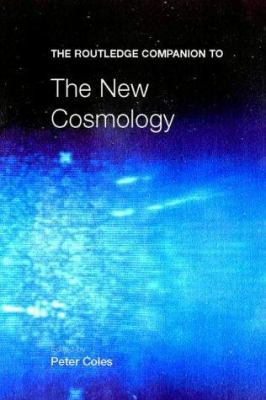 The Routledge Companion to the New Cosmology 0415243122 Book Cover