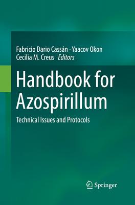 Handbook for Azospirillum: Technical Issues and... 3319358146 Book Cover
