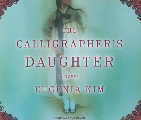 The Calligrapher's Daughter 1400113547 Book Cover