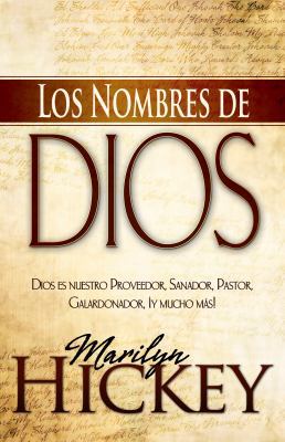 Los Nombres de Dios = The Names of God [Spanish] 160374715X Book Cover