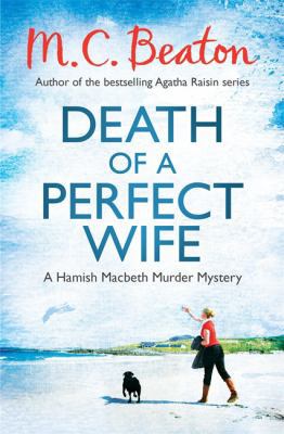 Death of a Perfect Wife 1472105230 Book Cover