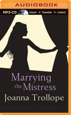 Marrying the Mistress 149153270X Book Cover