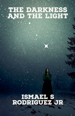 The Darkness and the Light B0CYNS391T Book Cover