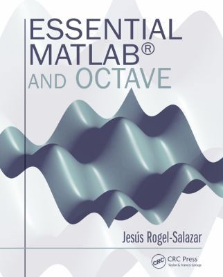 Essential MATLAB and Octave 1482234637 Book Cover