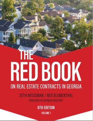 Paperback The Red Book on Real Estate Contracts in Georgia (Volume II) : 6th Edition Book