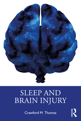 Sleep and Brain Injury 0367188996 Book Cover