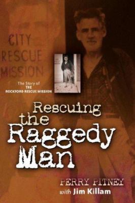 Rescuing the Raggedy Man 1591605741 Book Cover