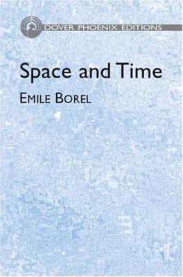 Space and Time (Dover Phoenix Editions) 0486495450 Book Cover