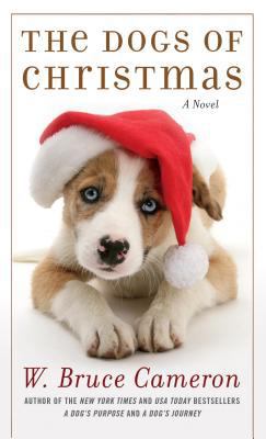 The Dogs of Christmas [Large Print] 1410463729 Book Cover