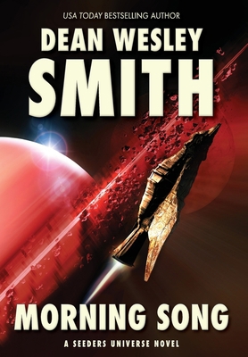 Morning Song: A Seeders Universe Novel 1561467421 Book Cover