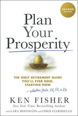 Plan Your Prosperity: The Only Retirement Guide... 1394318847 Book Cover