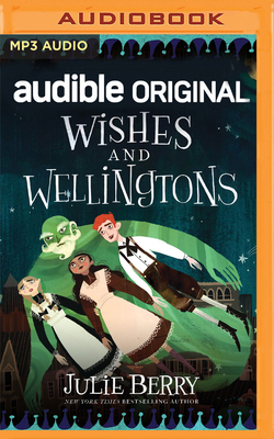 Wishes and Wellingtons 1799708519 Book Cover