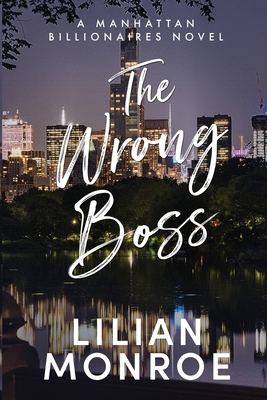 The Wrong Boss 1923187511 Book Cover