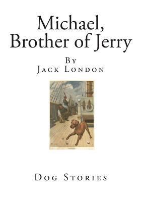 Michael, Brother of Jerry 1496041976 Book Cover