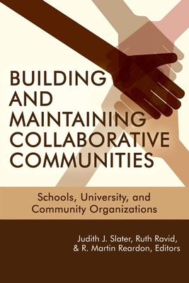 Building and Maintaining Collaborative Communit... 1681234688 Book Cover