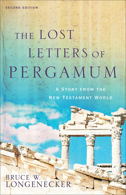 The Lost Letters of Pergamum: A Story from the ... 0801097967 Book Cover