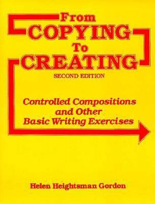 From Copying to Creating: Controlled Compositio... 0030696593 Book Cover