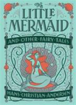 Little Mermaid and Other Fairy Tales (Barnes & ... 1435163680 Book Cover