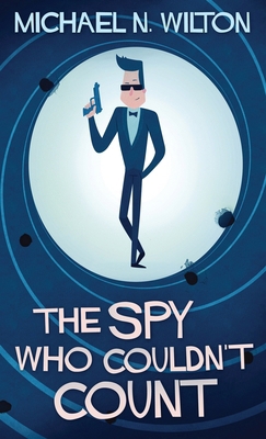 The Spy Who Couldn't Count 4867507113 Book Cover