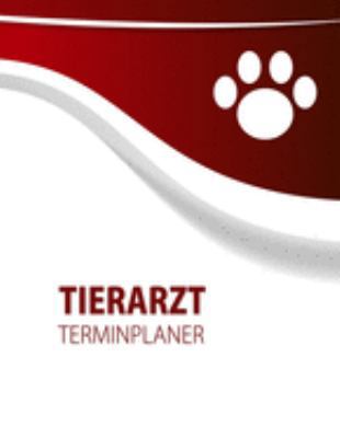Tierarzt Praxisplaner Terminplaner: 2 Spalten pro Tag, 7-20 Uhr, 15-Minuten-Takt, Montag-Samstag, 1 Jahr, Wochenplaner für Praxis,Ausbildung,Beruf, ... für Notizen in der Physiot (German Edition)