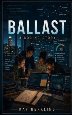 Ballast: Coding 101 3948789053 Book Cover