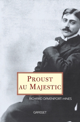 Proust au Majestic [French] 2246724716 Book Cover