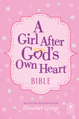 A Girl After God's Own Heart Bible 0736977260 Book Cover
