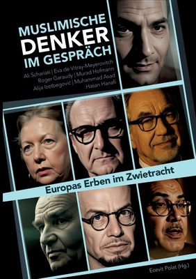 Muslimische Denker im Gespräch: Europas Erben i... [German] 3384696379 Book Cover