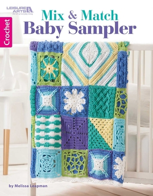 Mix N Match Baby Sampler 1464759227 Book Cover